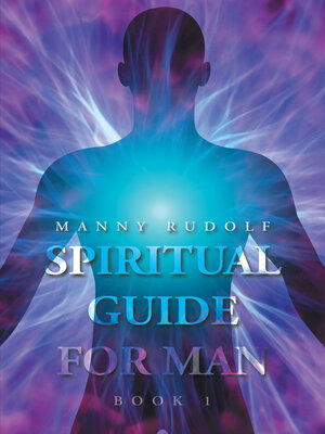 cover image of Spiritual Guide for Man Book 1